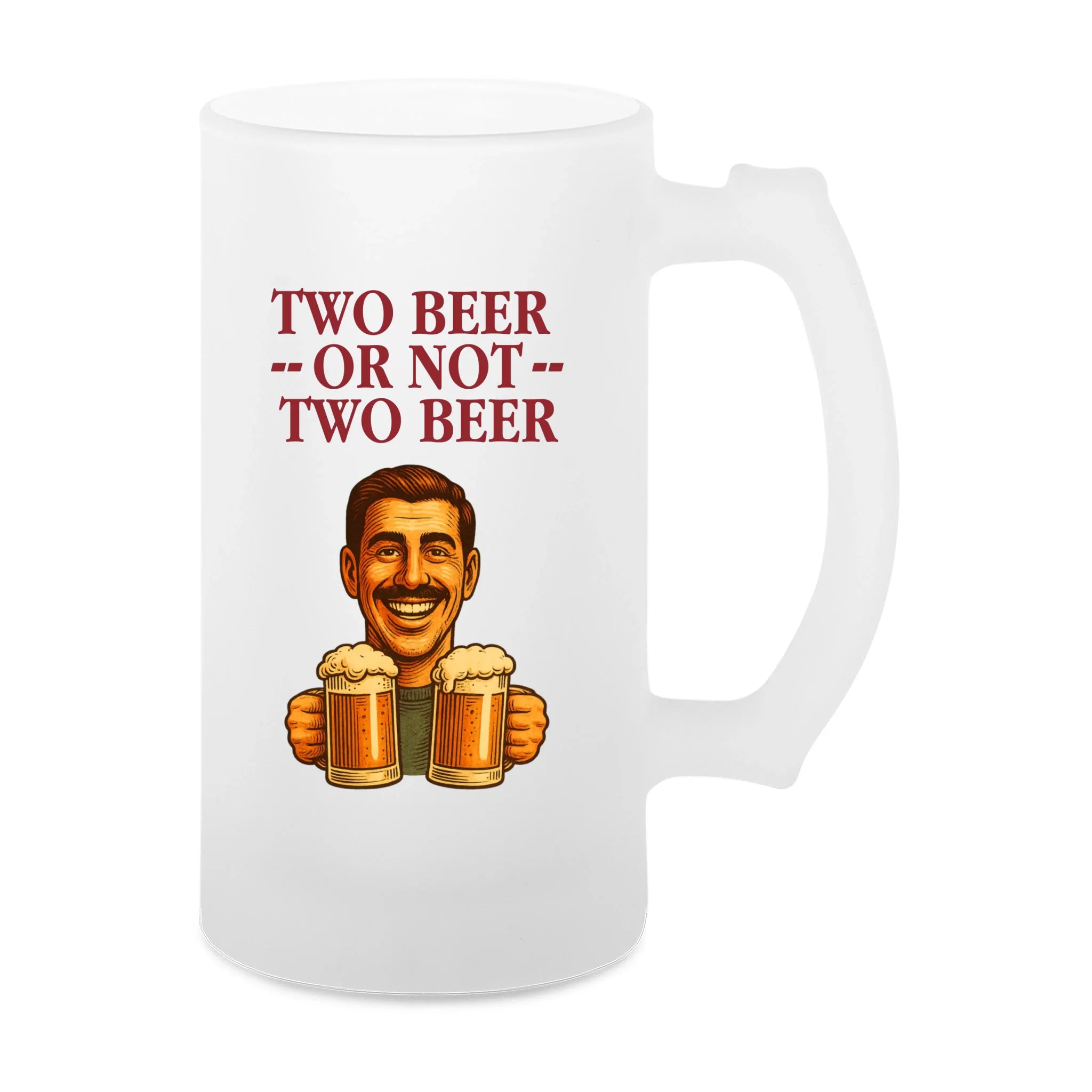 Two Beer Or Not Two Beer - <tc>Beer mug</tc> <tc>custom made</tc>